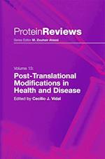 Post-Translational Modifications in Health and Disease