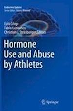 Hormone Use and Abuse by Athletes