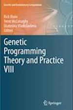 Genetic Programming Theory and Practice VIII