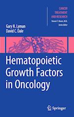 Hematopoietic Growth Factors in Oncology