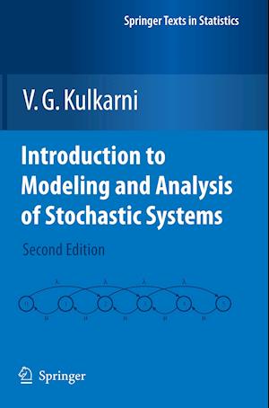 Introduction to Modeling and Analysis of Stochastic Systems