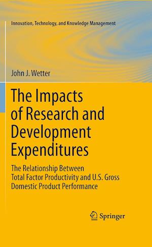 The Impacts of Research and Development Expenditures