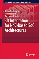 3D Integration for NoC-based SoC Architectures