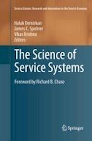 The Science of Service Systems