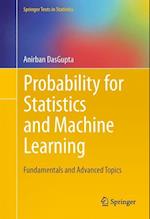 Probability for Statistics and Machine Learning