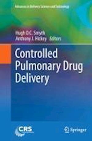 Controlled Pulmonary Drug Delivery