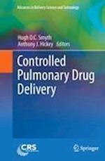 Controlled Pulmonary Drug Delivery