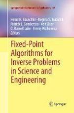 Fixed-Point Algorithms for Inverse Problems in Science and Engineering