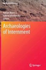 Archaeologies of Internment