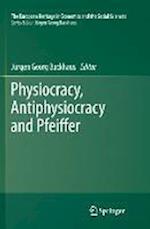Physiocracy, Antiphysiocracy and Pfeiffer