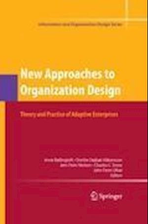 New Approaches to Organization Design