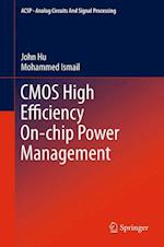 CMOS High Efficiency On-chip Power Management