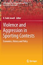 Violence and Aggression in Sporting Contests