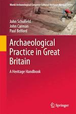 Archaeological Practice in Great Britain