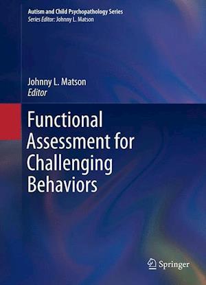 Functional Assessment for Challenging Behaviors