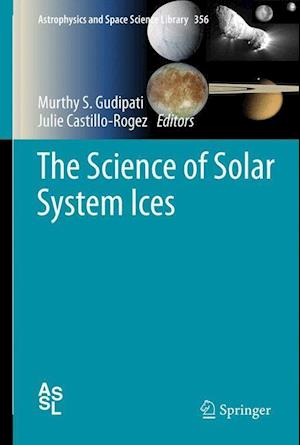 The Science of Solar System Ices