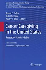 Cancer Caregiving in the United States