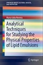 Analytical Techniques for Studying the Physical Properties of Lipid Emulsions