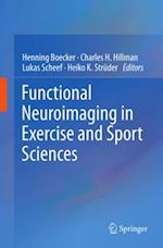 Functional Neuroimaging in Exercise and Sport Sciences