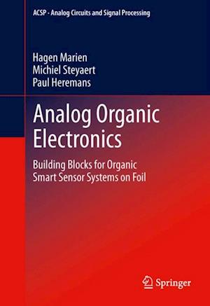 Analog Organic Electronics