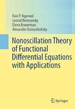 Nonoscillation Theory of Functional Differential Equations with Applications