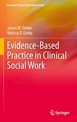 Evidence-Based Practice in Clinical Social Work