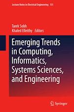 Emerging Trends in Computing, Informatics, Systems Sciences, and Engineering