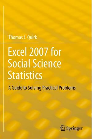 Excel 2007 for Social Science Statistics
