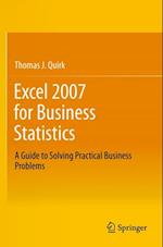 Excel 2007 for Business Statistics