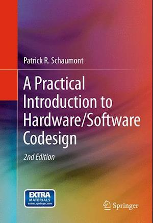 A Practical Introduction to Hardware/Software Codesign