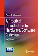 A Practical Introduction to Hardware/Software Codesign