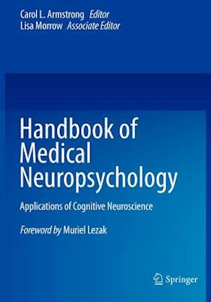 Handbook of Medical Neuropsychology