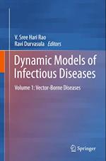 Dynamic Models of Infectious Diseases