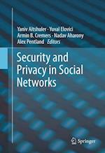 Security and Privacy in Social Networks