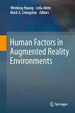 Human Factors in Augmented Reality Environments