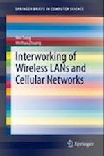 Interworking of Wireless LANs and Cellular Networks