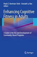 Enhancing Cognitive Fitness in Adults