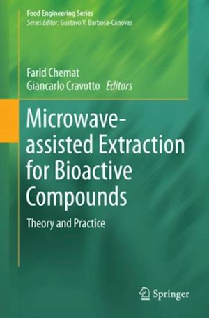 Microwave-assisted Extraction for Bioactive Compounds