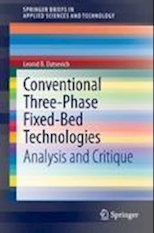 Conventional Three-Phase Fixed-Bed Technologies