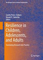 Resilience in Children, Adolescents, and Adults