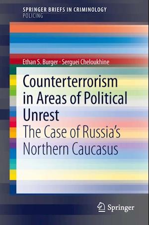 Counterterrorism in Areas of Political Unrest