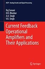Current Feedback Operational Amplifiers and Their Applications
