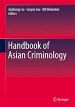 Handbook of Asian Criminology