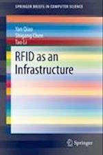 RFID as an Infrastructure