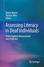 Assessing Literacy in Deaf Individuals