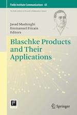 Blaschke Products and Their Applications