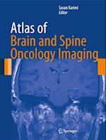 Atlas of Brain and Spine Oncology Imaging