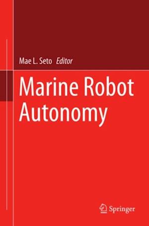 Marine Robot Autonomy