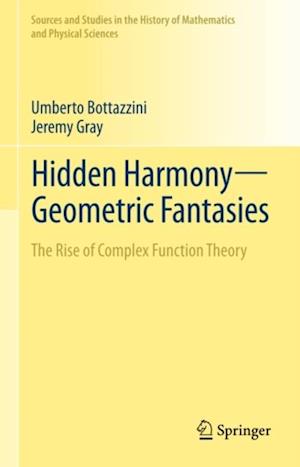 Hidden Harmony-Geometric Fantasies