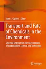 Transport and Fate of Chemicals in the Environment